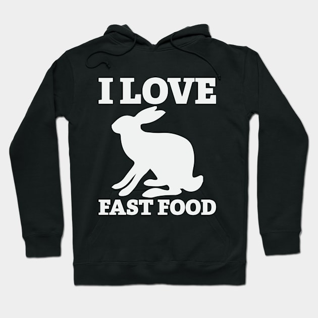 Love Fast Food Hunting Hunter Guns Rabbit Animals Hoodie by Mellowdellow